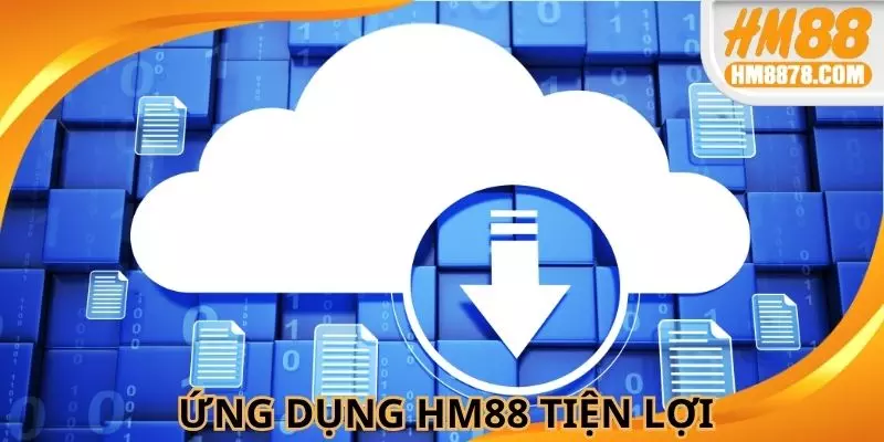 App HM88 giúp tham gia cá cược tiện lợi