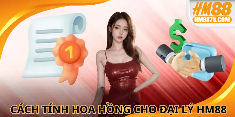 Nhận hoa hồng với cách tính dễ dàng ai cũng hiểu