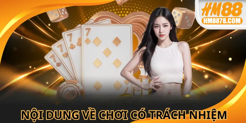 Cần biết quy định chơi có trách nhiệm khi tham gia cá cược