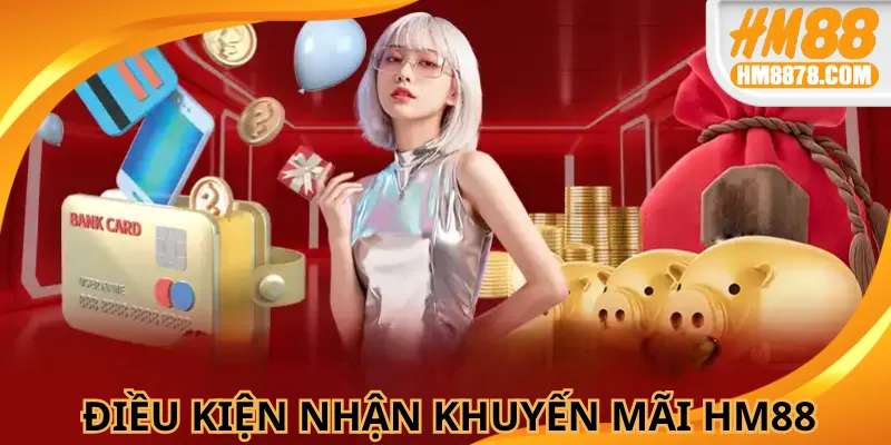 Người chơi cần nắm chắc điều kiện nhận ưu đãi để tham gia